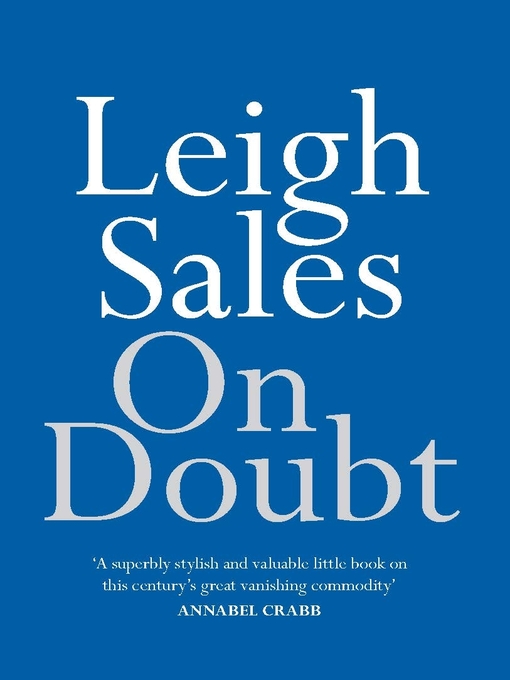 Title details for On Doubt by Leigh Sales - Available